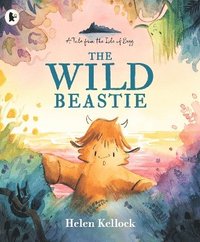 bokomslag The Wild Beastie: A Tale from the Isle of Begg