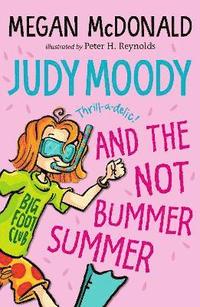 bokomslag Judy Moody and the NOT Bummer Summer