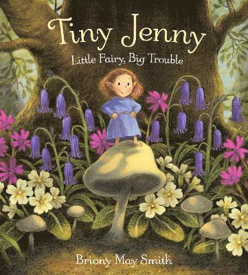 Tiny Jenny: Little Fairy, Big Trouble 1