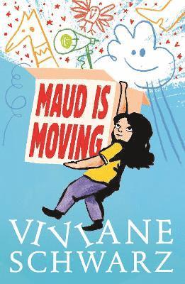 Viviane Schwarz - Maud Is Moving, Häftad