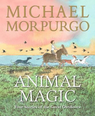 Animal Magic: Four Stories of the Great Outdoors 1