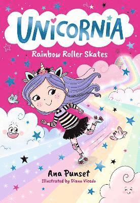 Ana Punset - Unicornia: Rainbow Roller Skates, Häftad