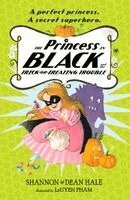Shannon Hale, Dean Hale - Princess in Black and the Trick-or-Treating Trouble, Häftad