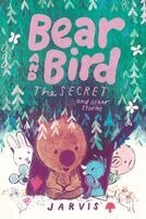 Jarvis - Bear and Bird: The Secret and Other Stories, Häftad
