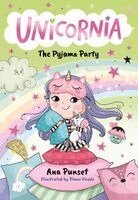Ana Punset - Unicornia: The Pyjama Party, Häftad