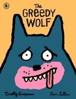 Timothy Knapman - Greedy Wolf, Häftad
