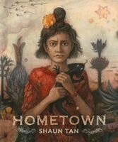 Shaun Tan - Hometown, Inbunden