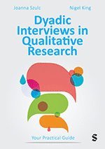 bokomslag Dyadic Interviews in Qualitative Research