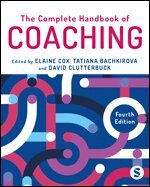 Elaine Cox, Tatiana Bachkirova, David Ashley Clutterbuck - The Complete Handbook of Coaching, Häftad