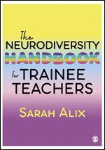 bokomslag Neurodiversity Handbook for Trainee Teachers