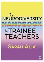 The Neurodiversity Handbook for Trainee Teachers 1