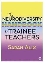 bokomslag The Neurodiversity Handbook for Trainee Teachers