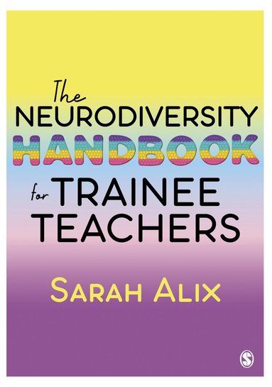 bokomslag The Neurodiversity Handbook for Trainee Teachers