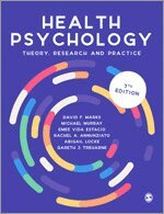 David F. Marks, Michael Murray, Emee Vida Estacio, Rachel A. Annunziato, Abigail Locke, Gareth J. Treharne - Health Psychology, Häftad