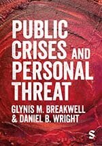 Glynis M. Breakwell, Daniel B. Wright - Public Crises and Personal Threat, Inbunden