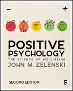 John M. Zelenski - Positive Psychology, Inbunden