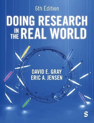 David E. Gray, Eric A. Jensen - Doing Research in the Real World, Häftad