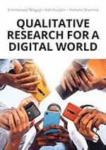 Qualitative Research for a Digital World 1