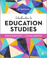 Steve Bartlett, Diana M Burton, Diana Burton - Introduction to Education Studies, Inbunden