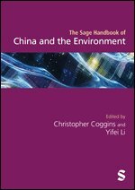 Christopher Coggins, Yifei Li - The Sage Handbook of China and the Environment, Inbunden