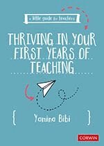 Yamina Bibi - A Little Guide for Teachers: Thriving in Your First Years of Teaching, Häftad