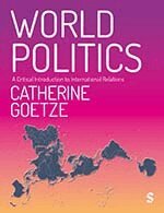 Catherine Goetze - World Politics, Inbunden