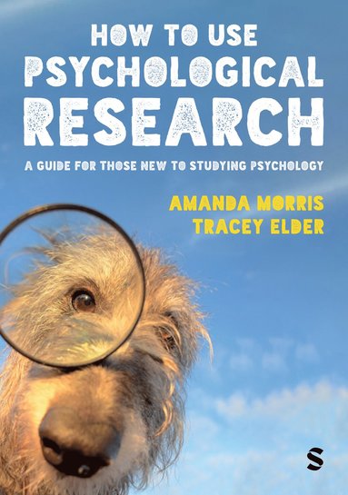 bokomslag How to Use Psychological Research