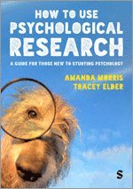 Amanda Morris, Tracey Elder - How to Use Psychological Research, Inbunden. Tillgänglighet: Lägg i varukorg