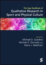 Michael D. Giardina, Michele K. Donnelly, Devra J Waldman - The Sage Handbook of Qualitative Research in Sport and Physical Culture, Inbunden