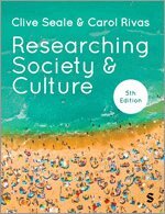 Clive Seale, Carol Rivas - Researching Society and Culture, Inbunden