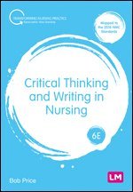 Critical Thinking and Writing in Nursing 1