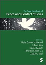 bokomslag The Sage Handbook of Peace and Conflict Studies