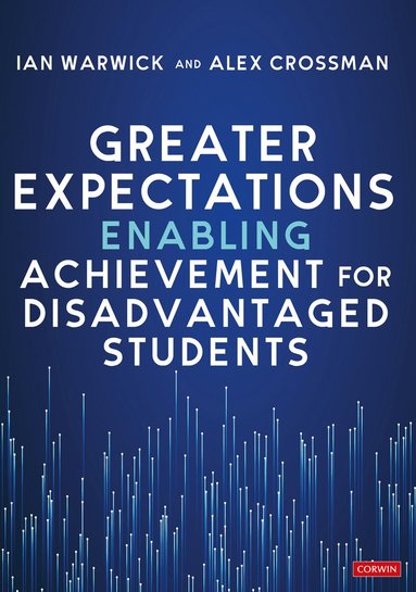 bokomslag Greater Expectations: Enabling Achievement for Disadvantaged Students