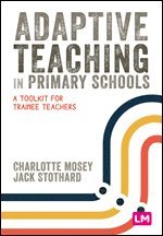 Adaptive Teaching in Primary Schools 1