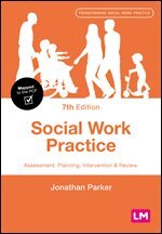 Jonathan Parker - Social Work Practice, Inbunden