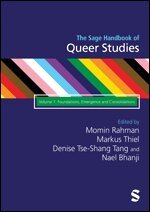 Momin Rahman, Markus Thiel, Denise Tse-Shang Tang, Nael Bhanji - The SAGE Handbook of Queer Studies, Inbunden