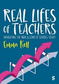 bokomslag Real Lives of Teachers