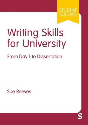 Sue Reeves - Writing Skills for University, Häftad