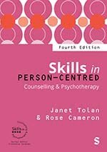 Janet Tolan, Rose Cameron - Skills in Person-Centred Counselling & Psychotherapy, Inbunden