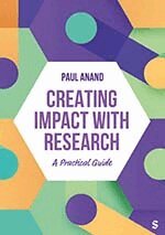 Paul Anand - Creating Impact with Research, Inbunden