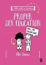 bokomslag Little Guide for Teachers: Proper Sex Education