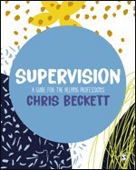 Chris Beckett - Supervision, Inbunden