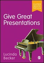 Lucinda Becker - Give Great Presentations, Häftad