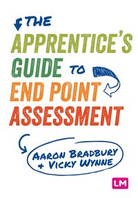 bokomslag The Apprentice's Guide to End Point Assessment