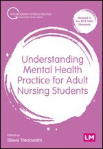 bokomslag Understanding Mental Health Practice for Adult Nursing Students