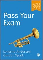 Lorraine Anderson, Gordon Spark - Pass Your Exam, Häftad