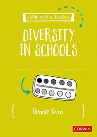 bokomslag A Little Guide for Teachers: Diversity in Schools