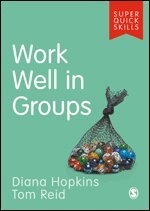 Diana Hopkins, Tom Reid - Work Well in Groups, Häftad