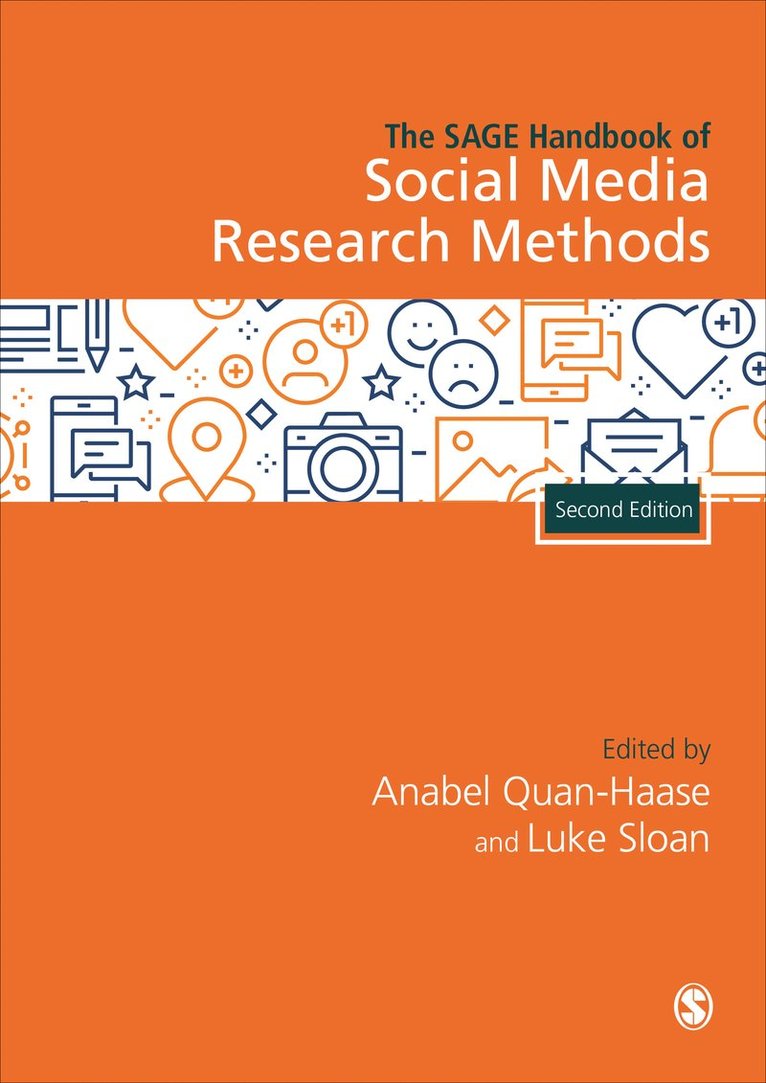 Anabel Quan-Haase, Luke Sloan - SAGE Handbook of Social Media Research Methods, Inbunden