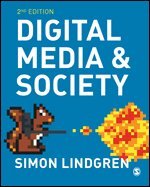 Simon Lindgren - Digital Media and Society, Häftad